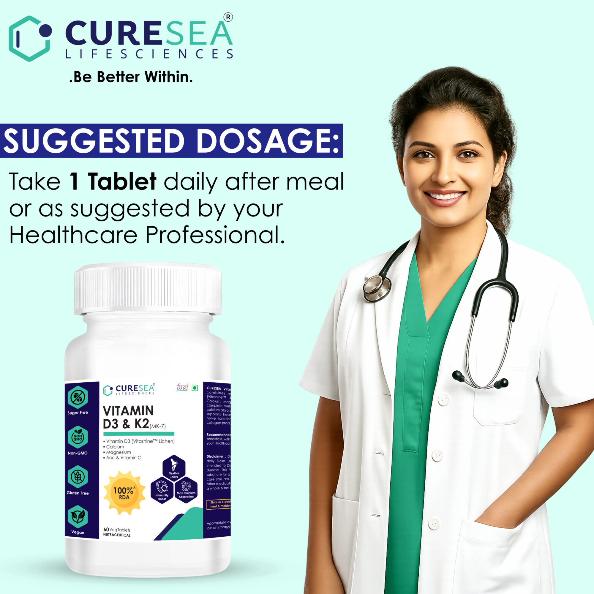 Suggested dose: Take 1 tablet daily after meal or as suggested by your healthcare professional.