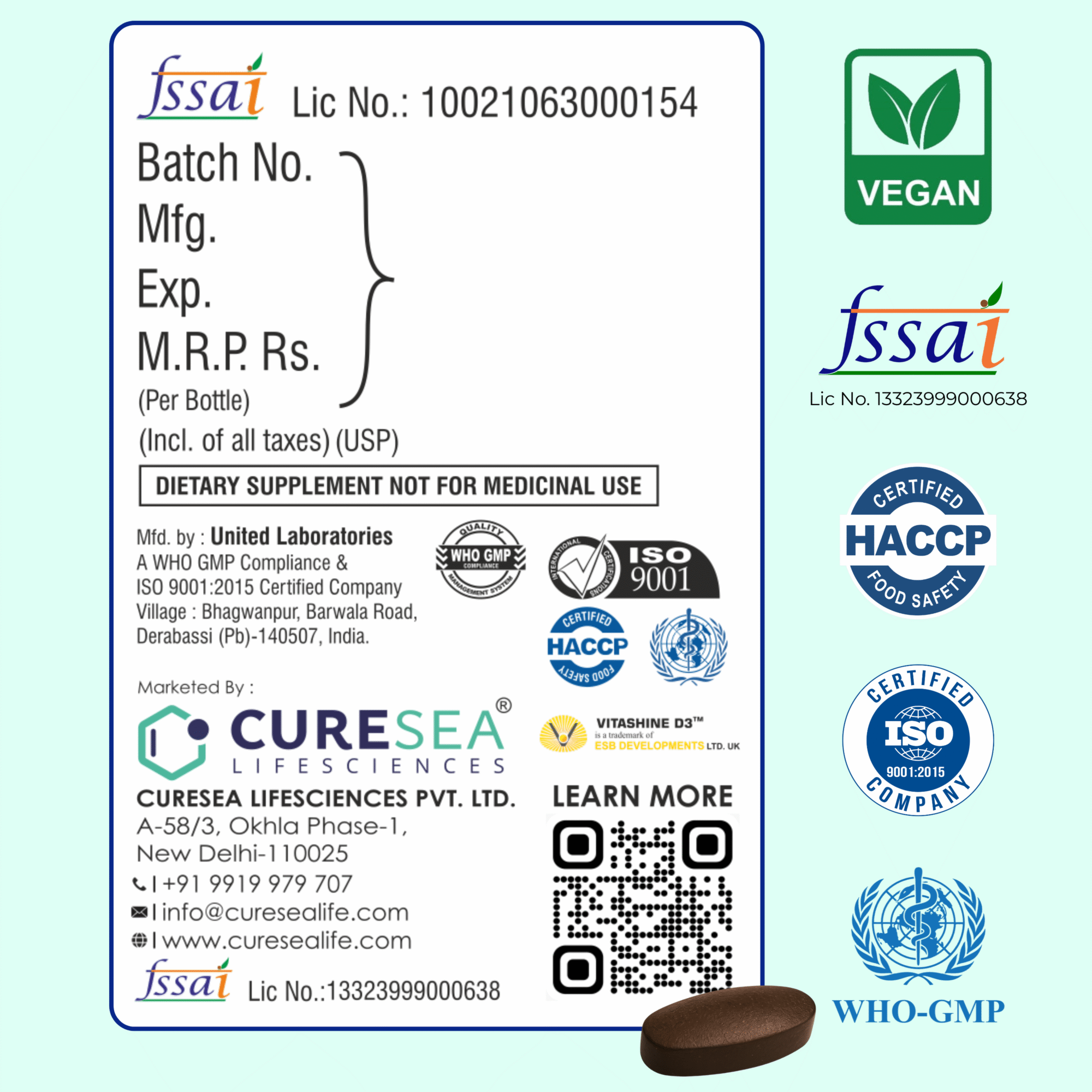 CURESEA Lifesciences VitaminD3 & K2 label showing FSSAI license (10021063000154), WHO-GMP, ISO 9001:2015, HACCP, and Vegan certifications. Manufactured by United Laboratories, Derabassi, Punjab. Marketed by CureSea Lifesciences Pvt. Ltd., New Delhi. Includes Vitashine D3™ branding and QR code for more information. Marked as a dietary supplement, not for medicinal use.
