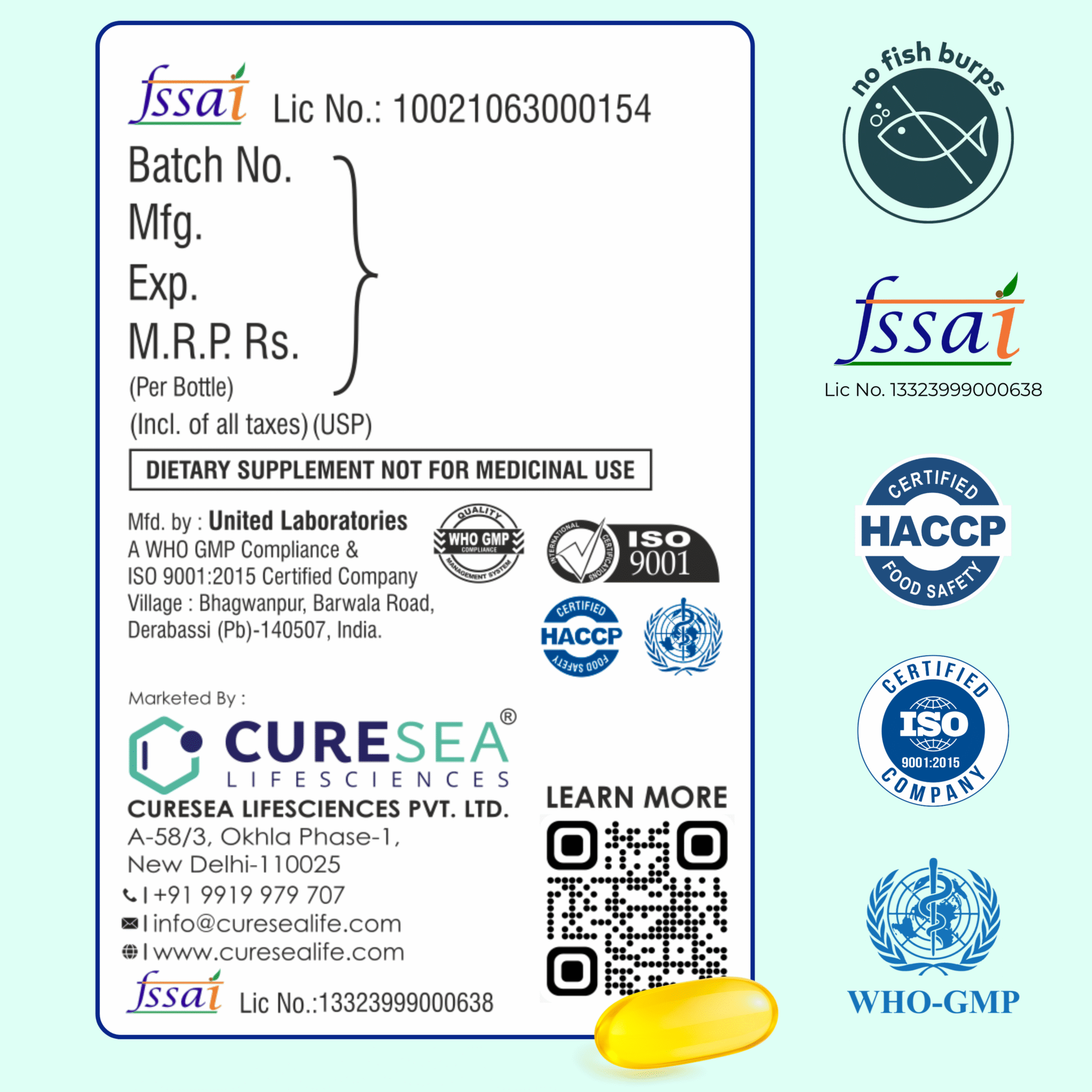 CureSea Salmon Fish Oil Omega-3 supplement (1000 mg) label showing FSSAI license (10021063000154), WHO-GMP, ISO 9001:2015, HACCP, and Vegan certifications. Manufactured by United Laboratories, Derabassi, Punjab. Marketed by CureSea Lifesciences Pvt. Ltd., New Delhi. Includes Vitashine D3™ branding and QR code for more information. Marked as a dietary supplement, not for medicinal use.